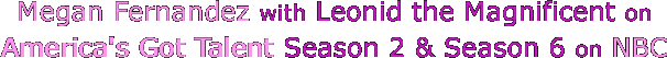 Megan Fernandez with Leonid the